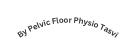 By Pelvic Floor Physio Tasvi